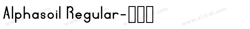 Alphasoil Regular字体转换